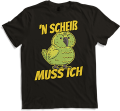 'n Scheiß muss ich Frecher Kiwi Freche sarkastische Sprüche