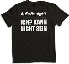 Aufsässig? Kann nicht sein Freche Teenager Sprüche Mädchen