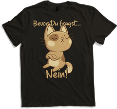 Produktbild von T-Shirt Bevor Du fragst NEIN! Lustiger Spruch Introvertierte Katzen