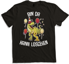 Produktbild von T-Shirt Bin da kann losgehen Dino Lustiger Partyspruch Tyrannosaurus