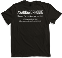 Asarkazophobie | Lustiger sarkastischer Spruch | Sarkasmus