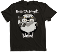 Produktbild von T-Shirt Bevor Du fragst NEIN! Lustiger Spruch Genervter Waschbär