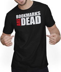 Produktbild von T-Shirt mit Mann Bookmarks are Dead IT Computer Admin PC Geek Spruch Nerd