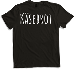 Produktbild von T-Shirt Brotzeitspruch Käsebrot ist das Beste Deutsche Kost Käsebrot