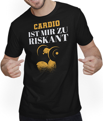Produktbild von T-Shirt mit Mann Cardio ist mir zu riskant Kraftsport Body Builder Sprüche