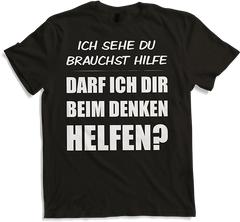 Produktbild von T-Shirt Darf ich Dir beim Denken helfen? Frecher Spruch Teenager