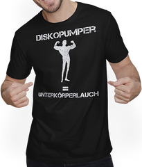 Produktbild von T-Shirt mit Mann Diskopumper = Unterkörperlauch | Spruch für Kraftsportler