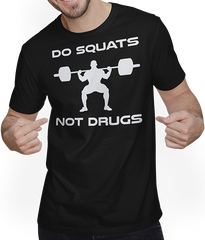 Produktbild von T-Shirt mit Mann Do Squats Not Drugs Bodybuilding Muskel Gewichtheben