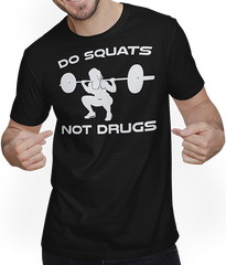 Produktbild von T-Shirt mit Mann Do Squats Not Drugs Damen Bodybuilding Gewichtheben