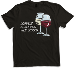 Produktbild von T-Shirt Doppelt gemoppelt hält besser Rotwein Weißwein Wein Sprüche