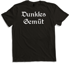 Produktbild von T-Shirt Dunkles Gemüt Gothic Sprüche Dark Wave Batcave Gruftie Goth