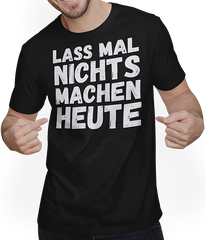 Produktbild von T-Shirt mit Mann Faulenzer Spruch für Mädchen Teenager | Chillen & Relaxen