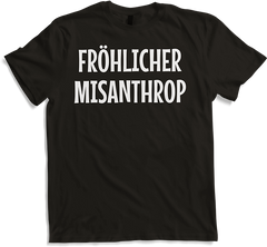 Produktbild von T-Shirt Fröhlicher Misanthrop Schwarzer Humor frecher Spruch