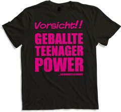 Produktbild von T-Shirt Geballte Teenager Power Lustiger frecher Spruch Teenager
