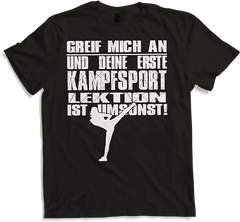 Produktbild von T-Shirt Greif mich an und Deine erste Kampfsportlektion ist umsonst!