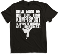 Produktbild von T-Shirt Greif mich an und Deine erste Kampfsportlektion ist umsonst!