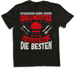 Produktbild von T-Shirt Grillmeister werden nur die Besten Männer Grillen Spruch BBQ
