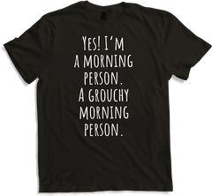 Produktbild von T-Shirt Grouchy Morning Person Spruch sarkastisch Morning People Irony