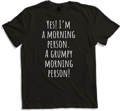 Produktbild von T-Shirt Grumpy Morning Person Spruch sarkastisch Morning People Irony