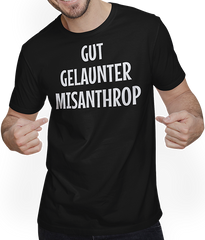 Produktbild von T-Shirt mit Mann Gut gelaunter Misanthrop Introvetierte lustiges Sprüche