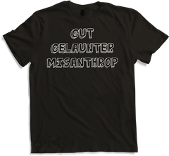 Produktbild von T-Shirt Gut gelaunter Misanthrop Introvetierte lustiges Sprüche