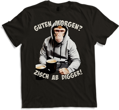 Produktbild von T-Shirt Guten Morgen? Zisch ab Digger! Affe Kaffee Spruch Lustig