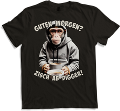 Produktbild von T-Shirt Guten Morgen? Zisch ab Digger! Kaffee Spruch Lustige Affen