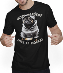 Produktbild von T-Shirt mit Mann Guten Morgen? Zisch ab Digger! Mops Kaffee Spruch Lustig