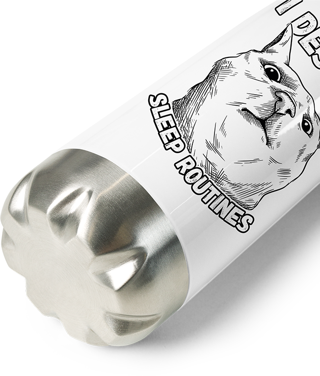 Produktbild vom Boden der Thermoflasche I Destroy Sleep Routines Katzen-Spruch