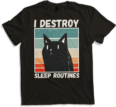 Produktbild von T-Shirt I Destroy Sleep Routines Katzen-Spruch