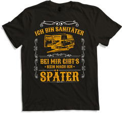 Produktbild von T-Shirt Ich bin Sanitäter bei mir gibt's kein mach ich später