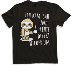 Produktbild von T-Shirt Ich kam sah und drehte direkt wieder um Faultier Spruch