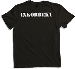Produktbild von T-Shirt Inkorrekt Politisches Statement Protest Sprüche Standpunkt