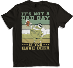 Produktbild von T-Shirt It's Not A Bad Day If You Have Beer Spruch Drinker Pub Pub