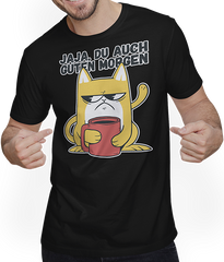 Produktbild von T-Shirt mit Mann Jaja, Du auch Guten Morgen Morgenmuffel Mies Gelaunte Katze