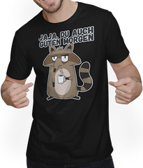 Produktbild von T-Shirt mit Mann Jaja, Du auch Guten Morgen Morgenmuffel Miese Laune Waschbär