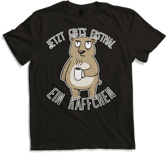 Produktbild von T-Shirt Jetzt gibt's erstmal ein Käffchen Bär Kaffee Sprüche Bären