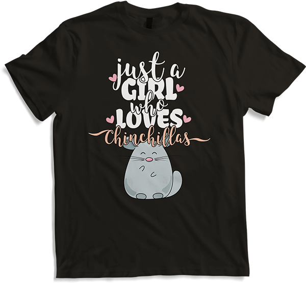Produktbild von T-Shirt Just A Girl Who Loves Chinchillas | Lustiger Chinchilla