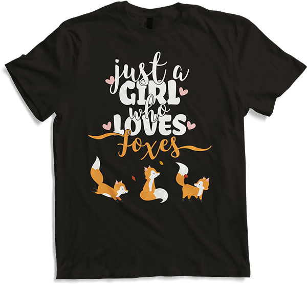 Produktbild von T-Shirt Just A Girl Who Loves Foxes | Lustiger Fuchsspruch | Füchse