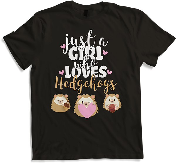 Produktbild von T-Shirt Just A Girl Who Loves Hedgehogs Lustiger Spruch Igelhalter