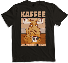 Produktbild von T-Shirt Kaffee weil Menschen Nerven Morgenmuffel Elch Sprüche