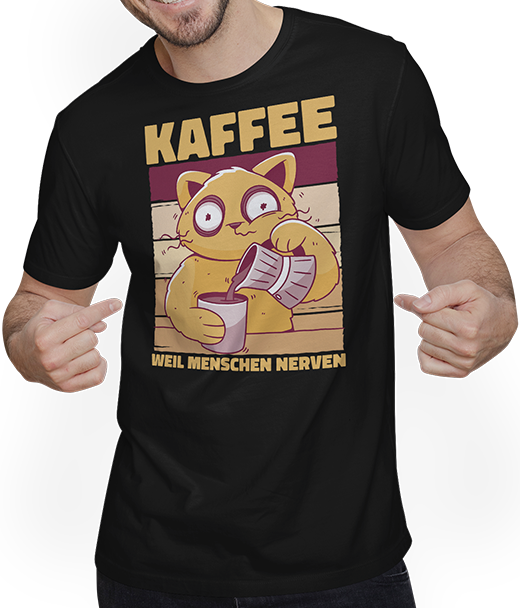 Produktbild von T-Shirt mit Mann Kaffee weil Menschen Nerven Morgenmuffel Katzen Sprüche