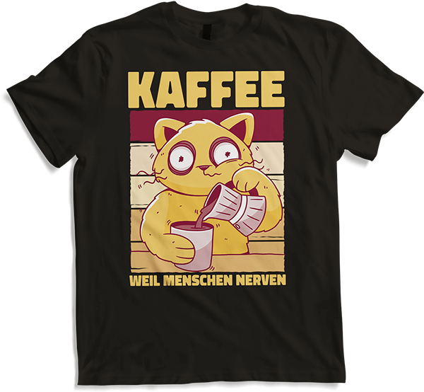 Produktbild von T-Shirt Kaffee weil Menschen Nerven Morgenmuffel Katzen Sprüche