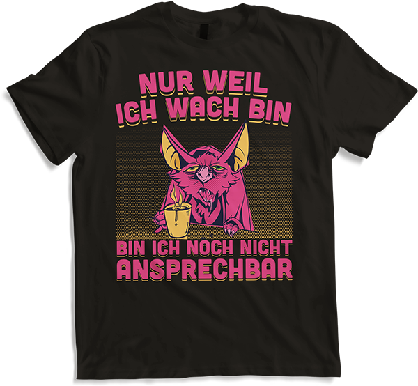 Produktbild von T-Shirt Kaputte Morgenmuffel Fledermaus Freche Kaffee Sprüche