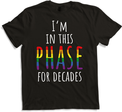 Produktbild von T-Shirt LGBTQ+ Gay Pride Regenbogenflagge "I'm In This Phase For Decades"