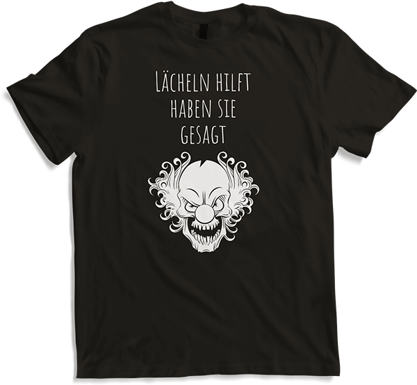 Produktbild von T-Shirt Lächeln hilft | Lustiger Spruch | Verrückter irrer Clown