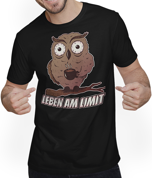 Produktbild von T-Shirt mit Mann Leben am Limit lustige Eulen Sprüche Mädchen Kaffee Koffein