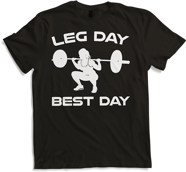 Produktbild von T-Shirt Leg Day Best Day Bodybuilding Muskel Gewichtheben Kniebeugen