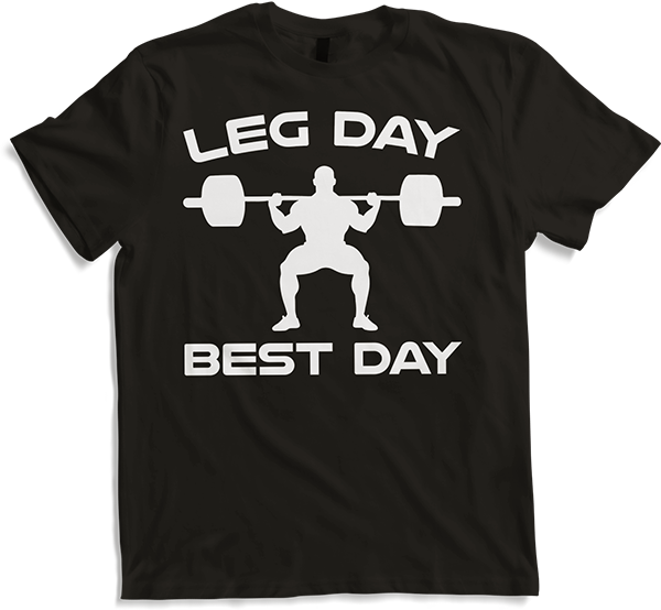 Produktbild von T-Shirt Leg Day Best Day Bodybuilding Muskel Gewichtheben Kniebeugen
