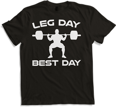 Produktbild von T-Shirt Leg Day Best Day Bodybuilding Muskel Gewichtheben Kniebeugen